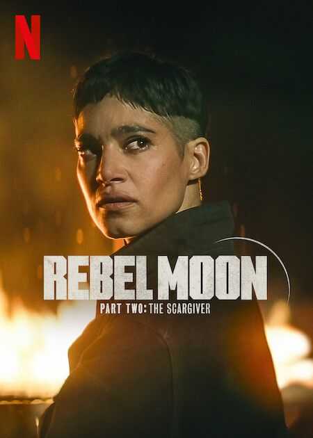 Rebel Moon – Teil Zwei The Scargiver Filmplakat