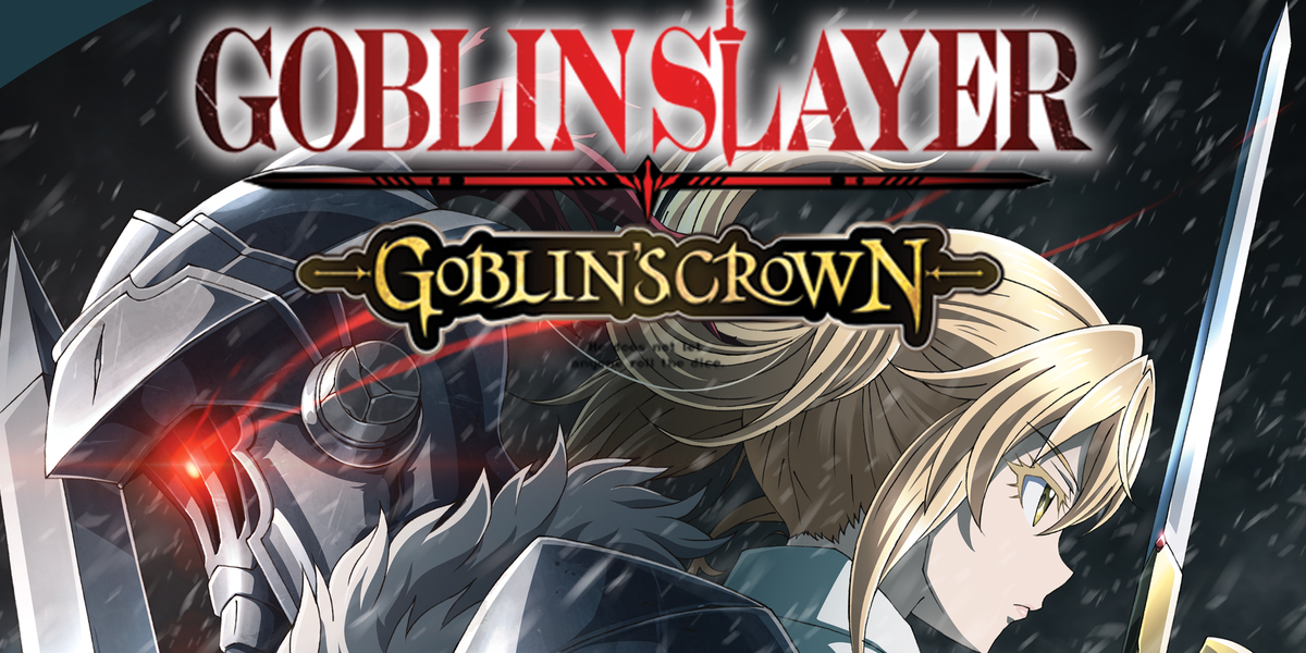 Goblin Slayer - Goblin's Crown: Crunchyroll, Fragman, Prömiyer Tarihi Yayınladı